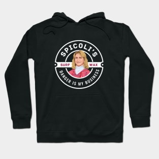 Spicoli's Surf Wax - "Danger is my business" - vintage logo Hoodie